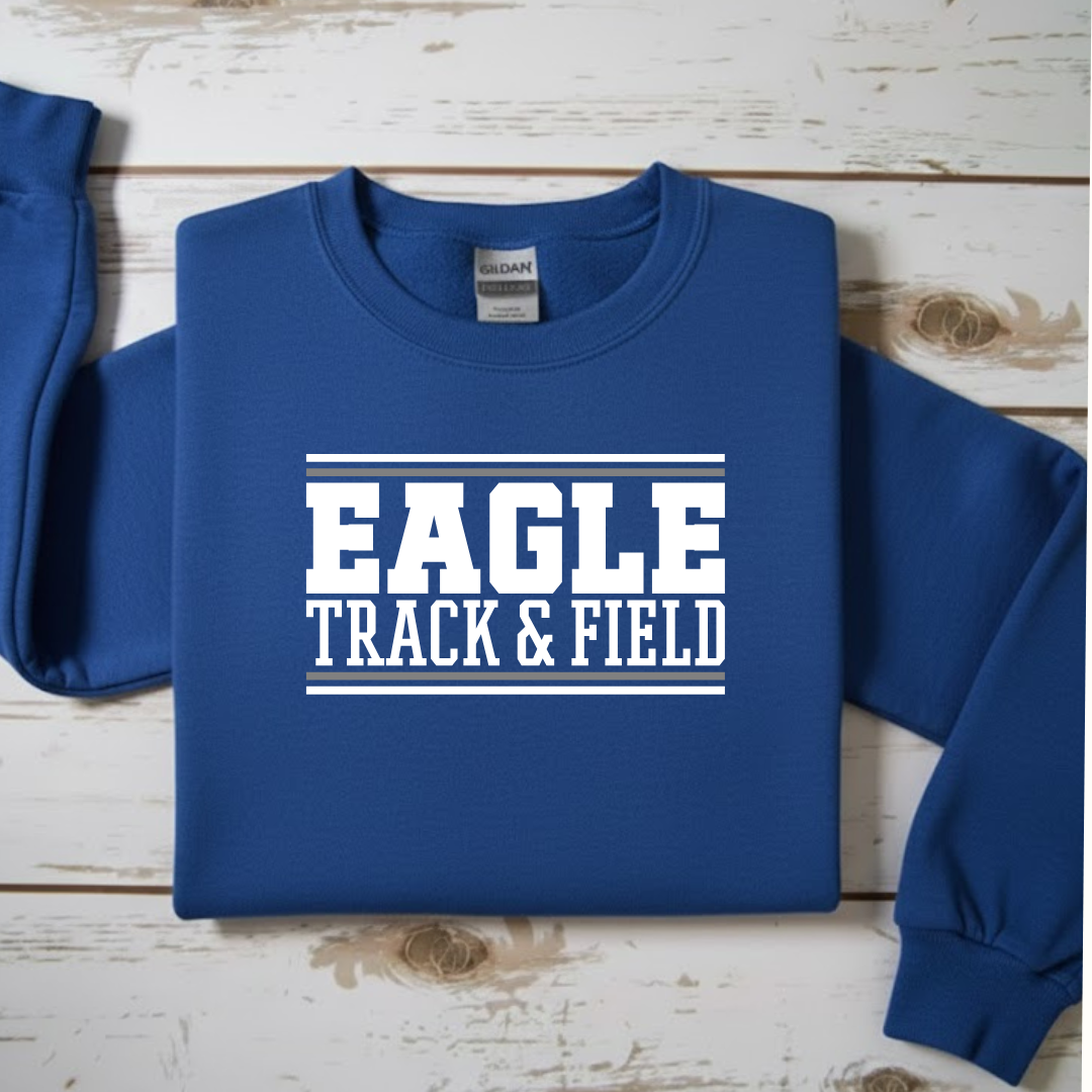 "EAGLE TRACK & FIELD" Team Spirit Sweatshirt
