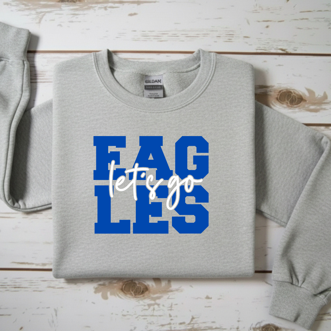 “Let’s Go Eagles" Team Spirit Sweatshirt