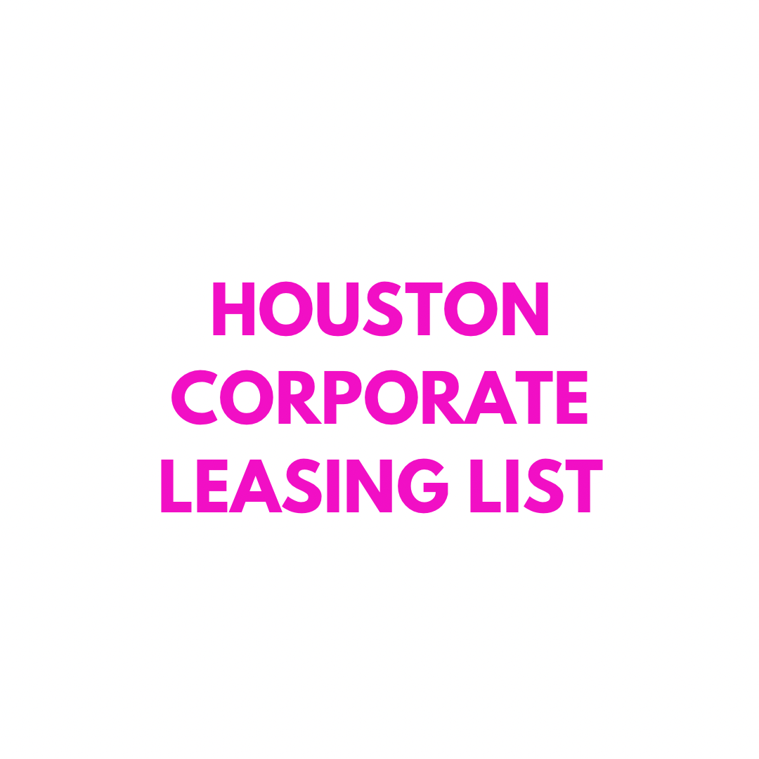 Houston Corporate Leasing List